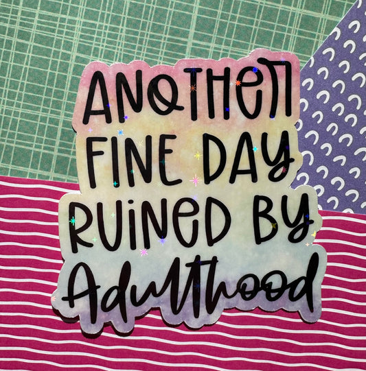 Adulthood Sticker