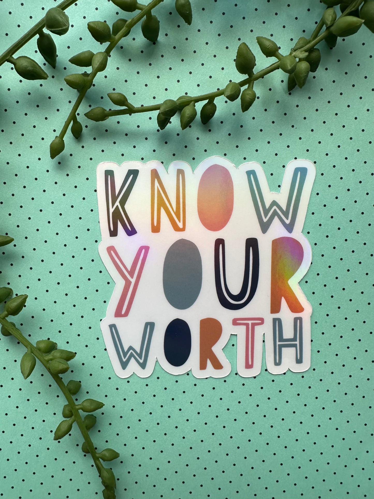 Know Your Worth Sticker