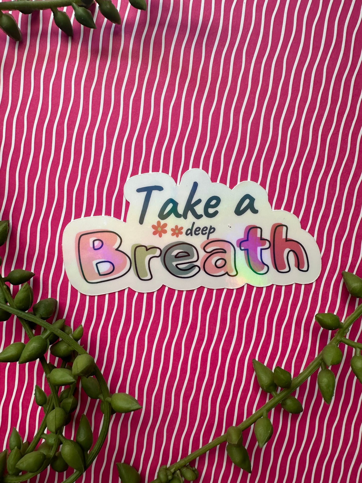 Take a Breath Sticker