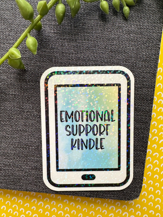 Emotional Support Kindle Sticker