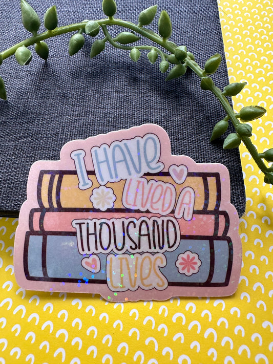 Thousand Lives Sticker