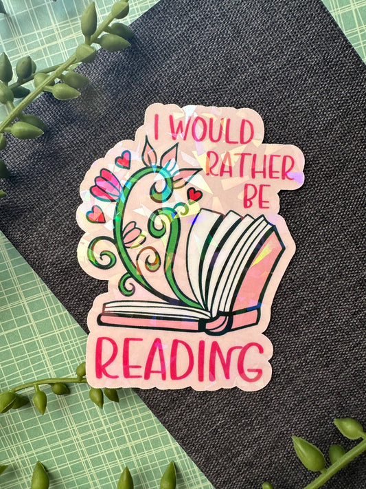 Rather be Reading Sticker