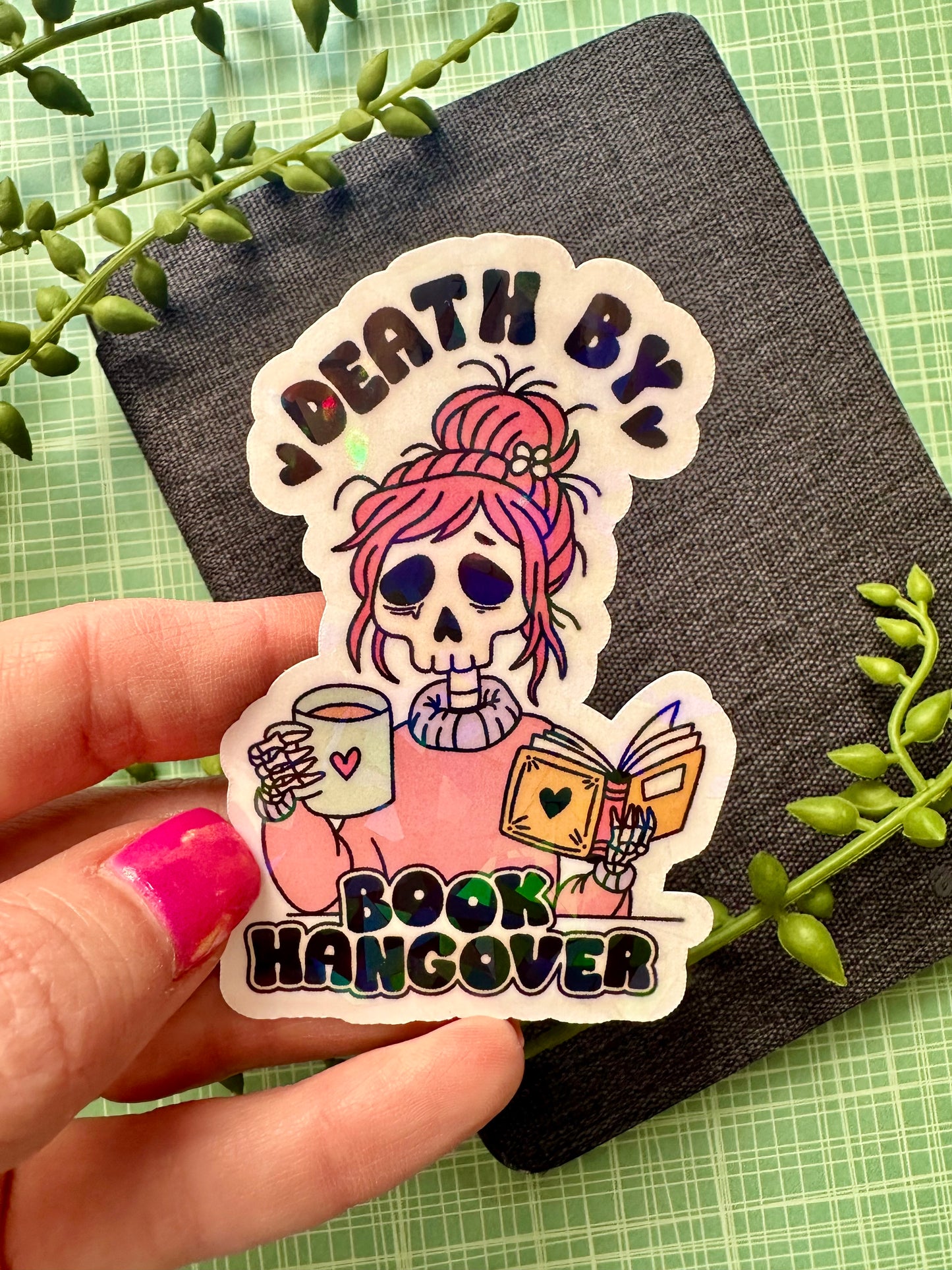 Death by Book Hangover Sticker