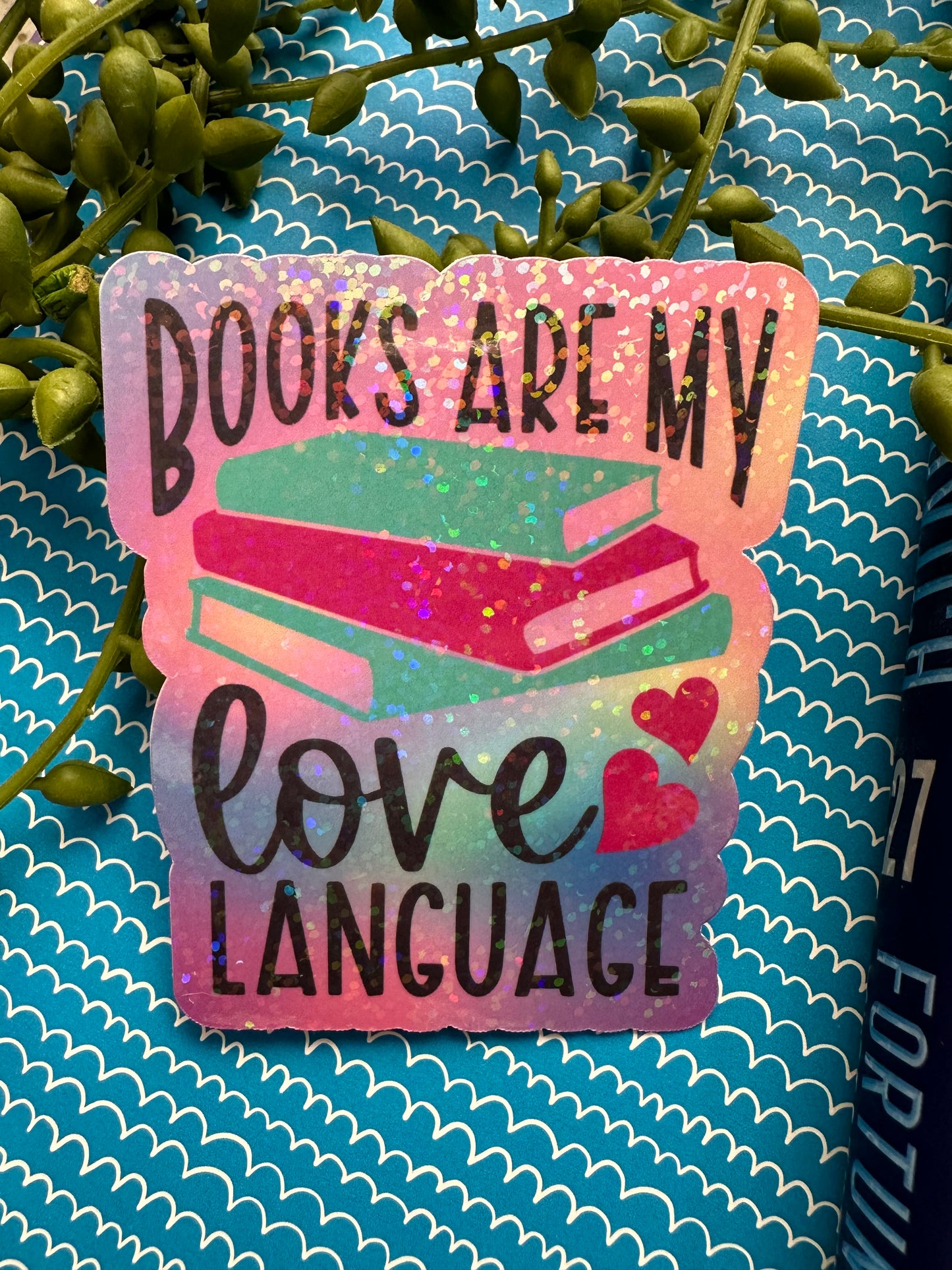 Books are My Love Language Sticker