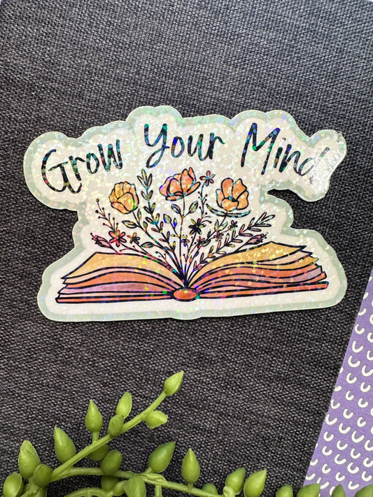 Grow Your Mind Sticker