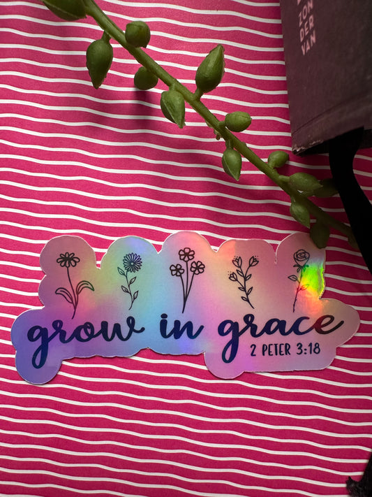 Grow in Grace Sticker