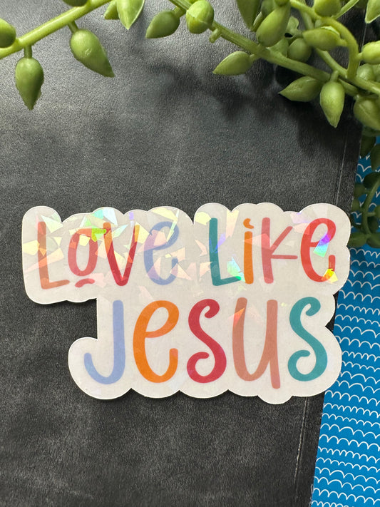 Love Like Jesus Sticker