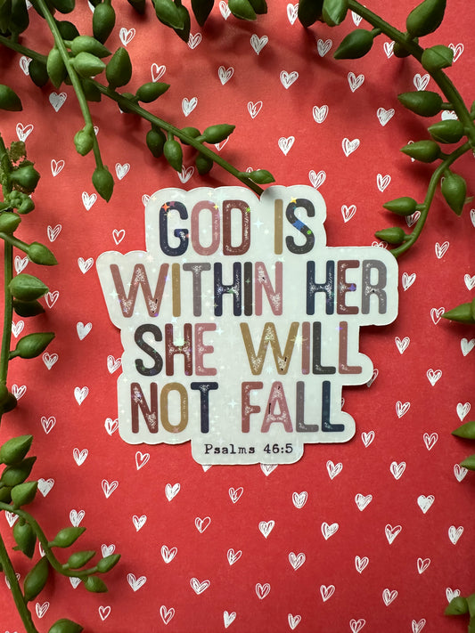 God is Within Her Sticker