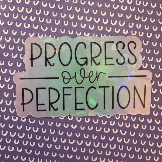 Progress Over Perfection Sticker