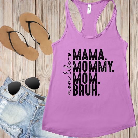 Mama, Mommy, Mom, Bruh Tank, Distressed Print