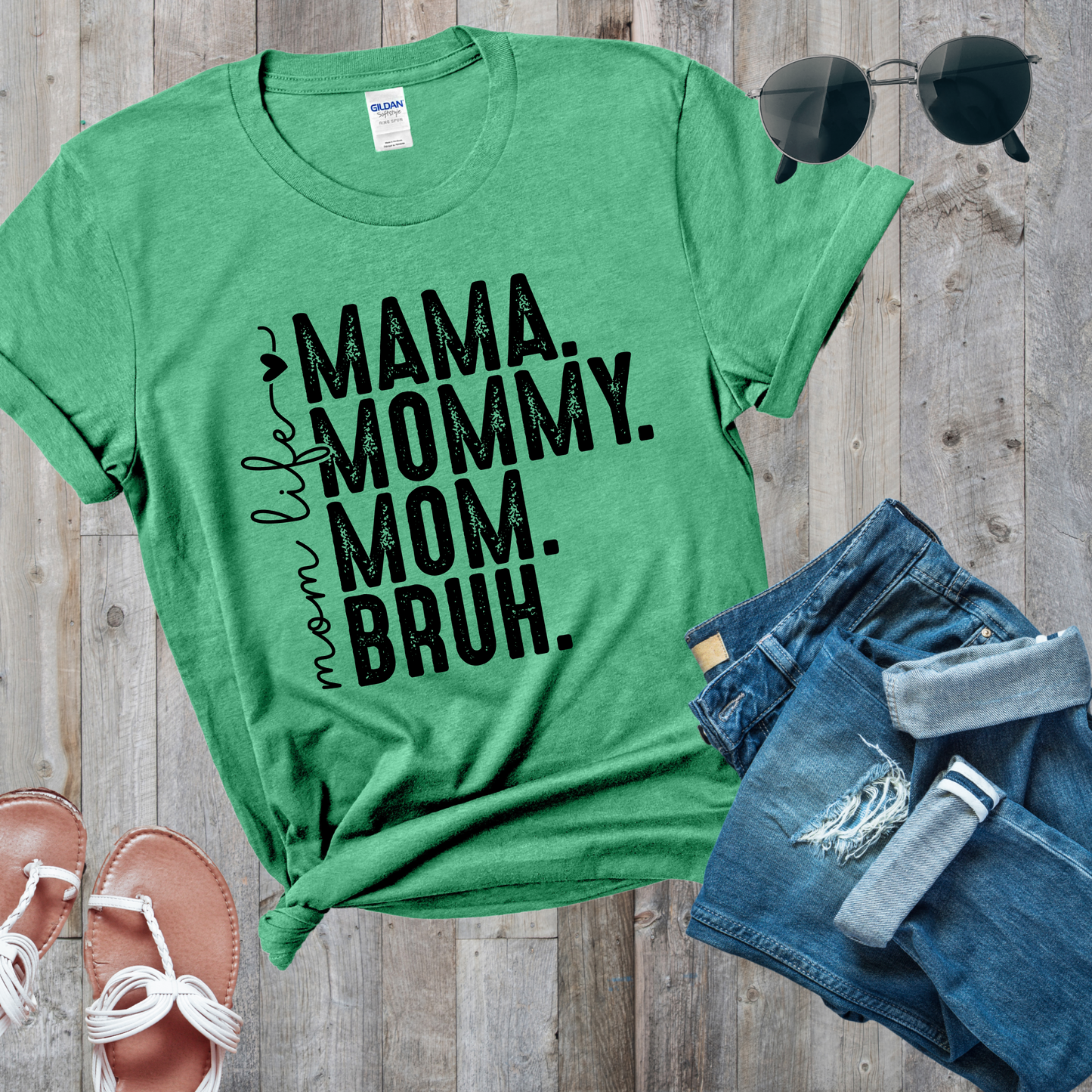 Mama, Mommy, Mom, Bruh T-shirt, Distressed Print