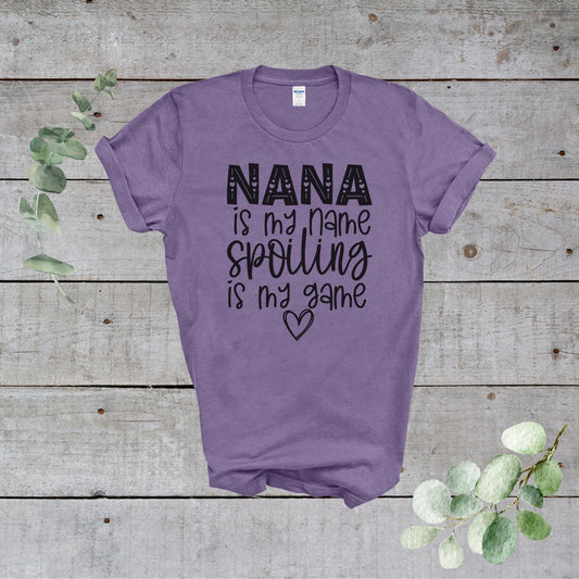 Nana is My Name T-shirt