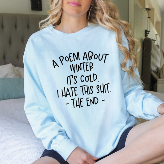 A Winter Poem Sweatshirt