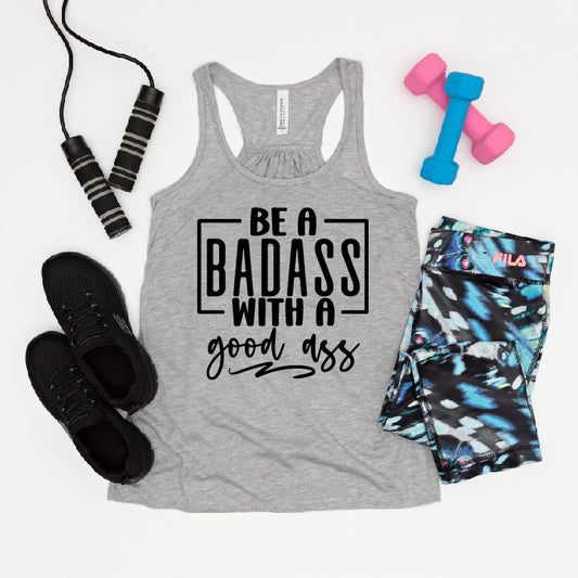 Be a Badass Tank