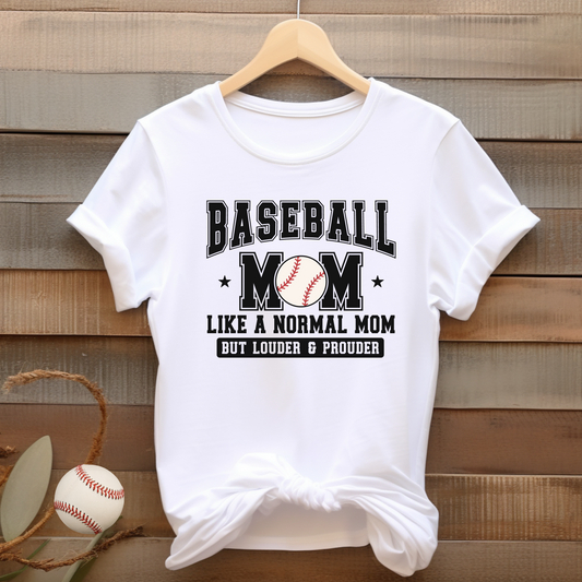 Baseball Mom Loud and Proud T-shirt