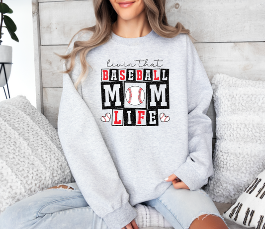 Living That Baseball Mom Life Sweatshirt
