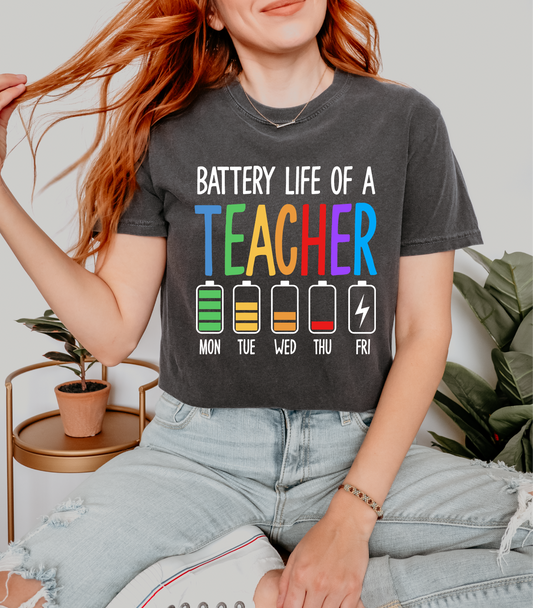 Battery Life of a Teacher T-shirt