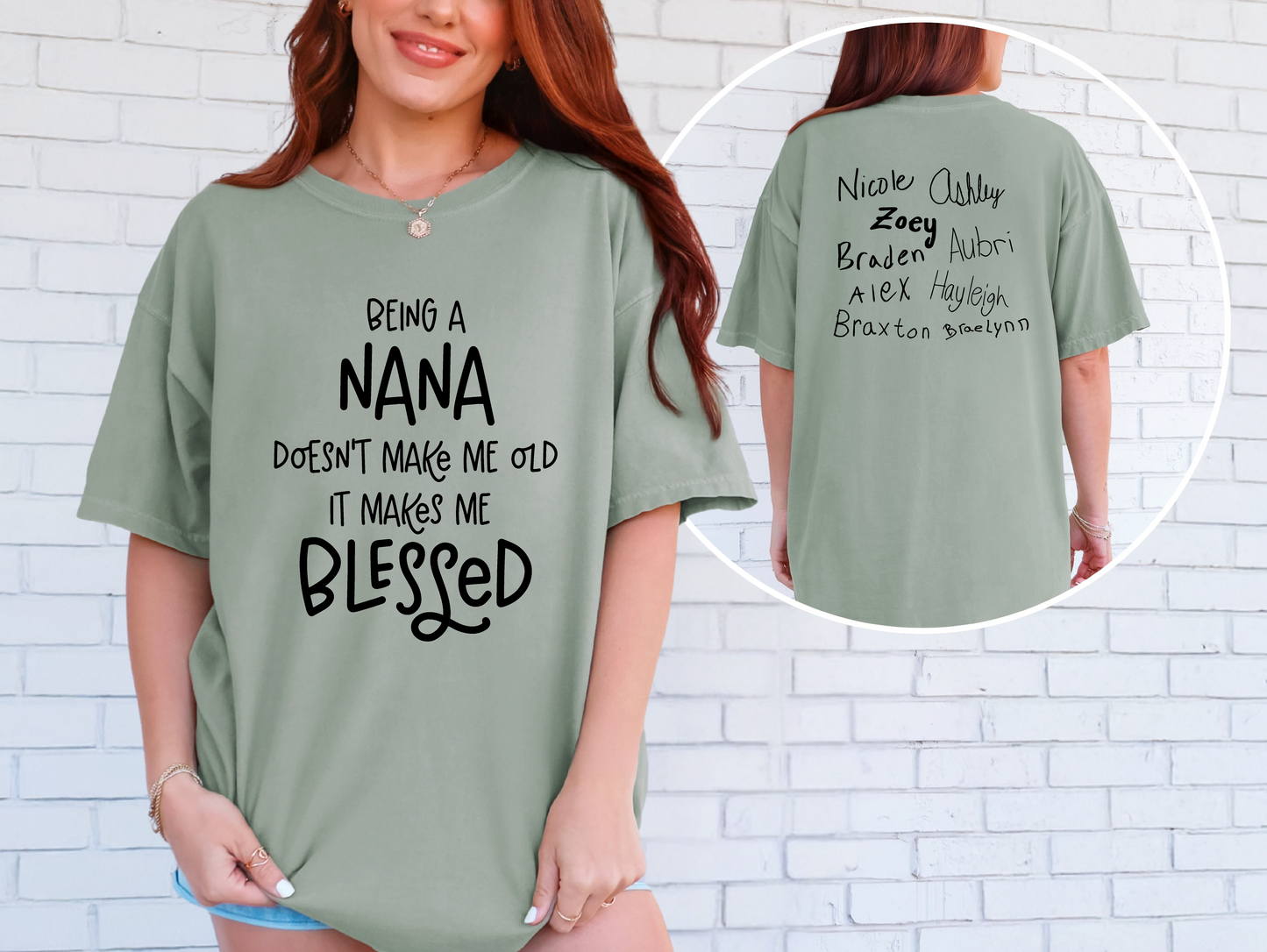 Being a Nana Doesn't Make Me Old T-shirt