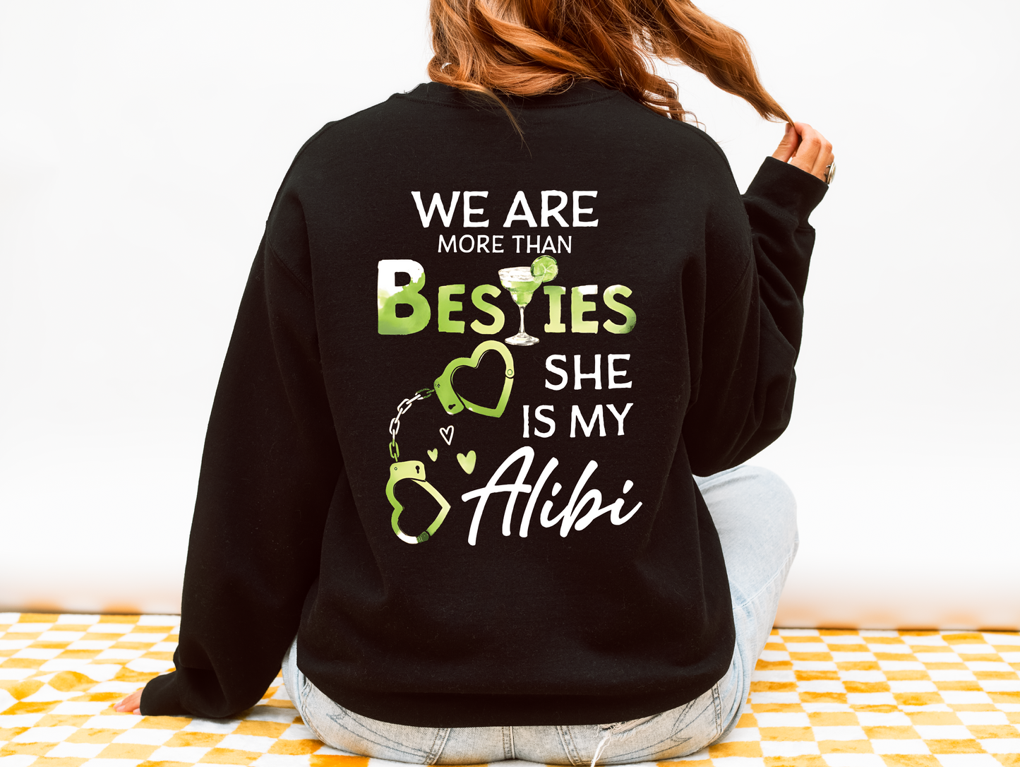 More Than Besties Sweatshirt