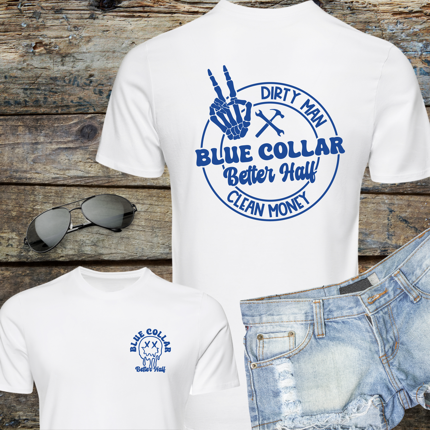 Blue Collar Better Half T-shirt