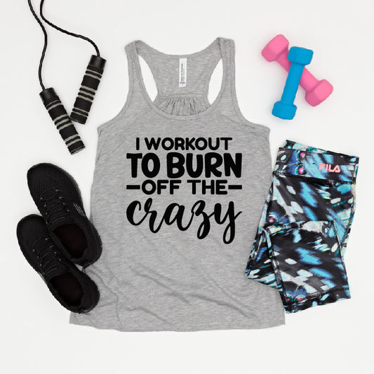 I Workout to Burn Off the Crazy Tank