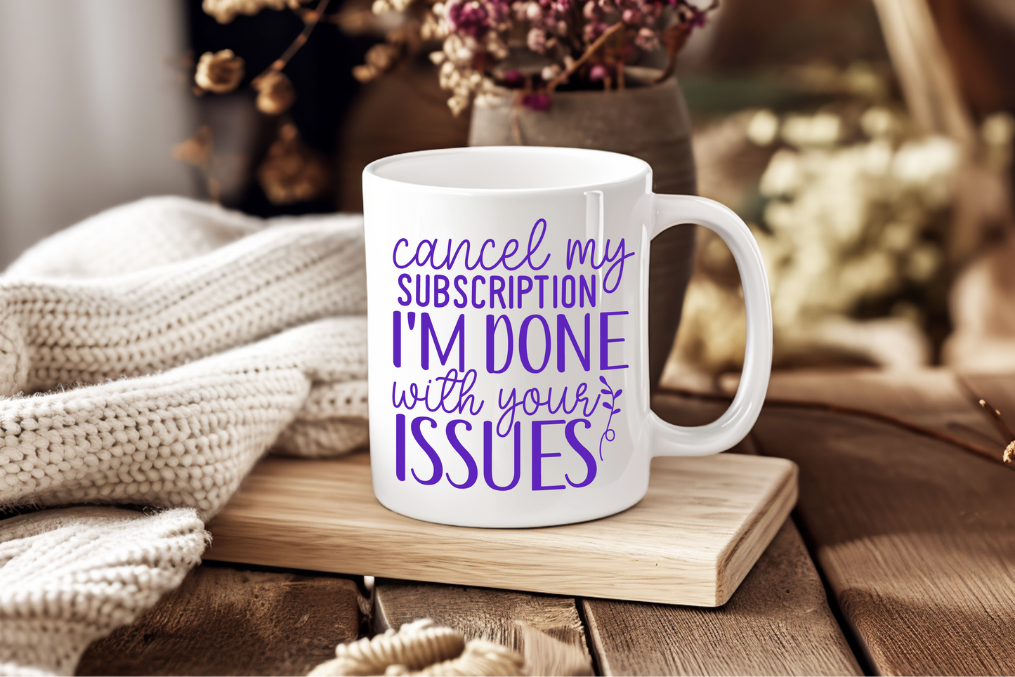 Cancel My Subscription Mug