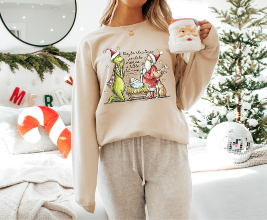 Christmas Means More Sweatshirt