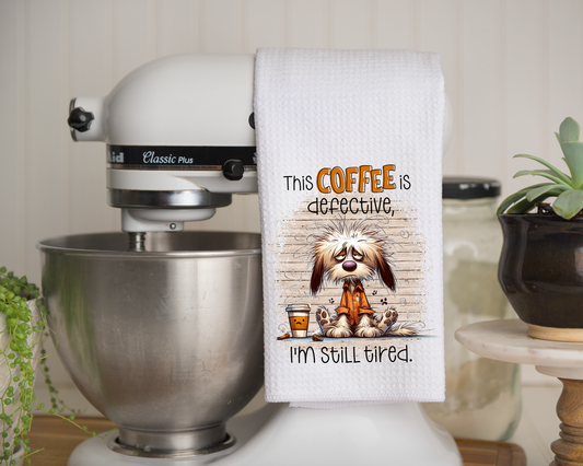 Coffee is Defective - Kitchen Towel