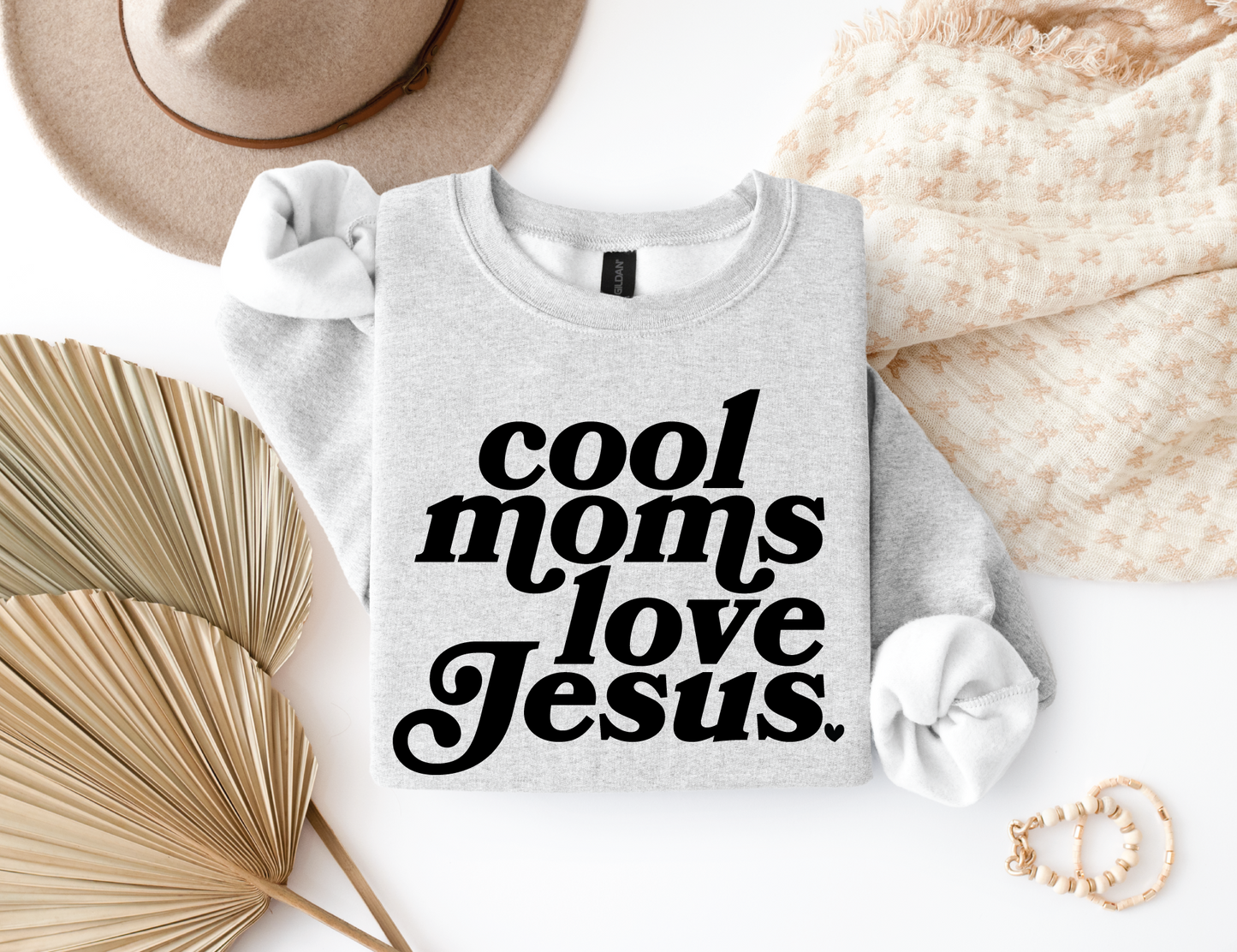 Cool Moms Love Jesus Sweatshirt