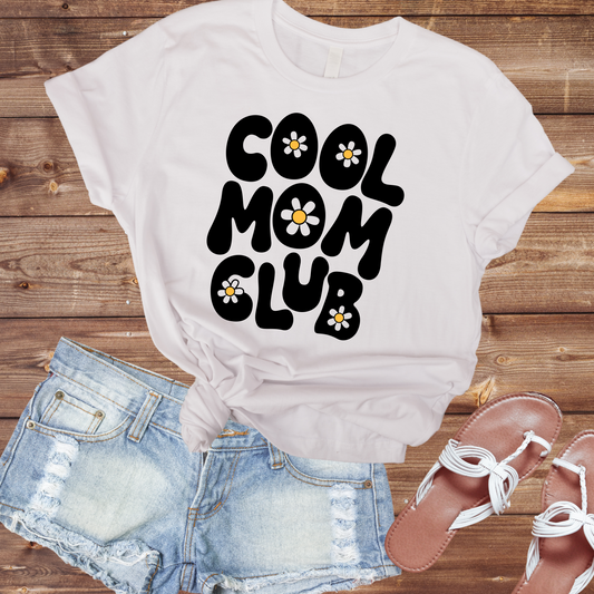 Cool Mom's Club T-shirt