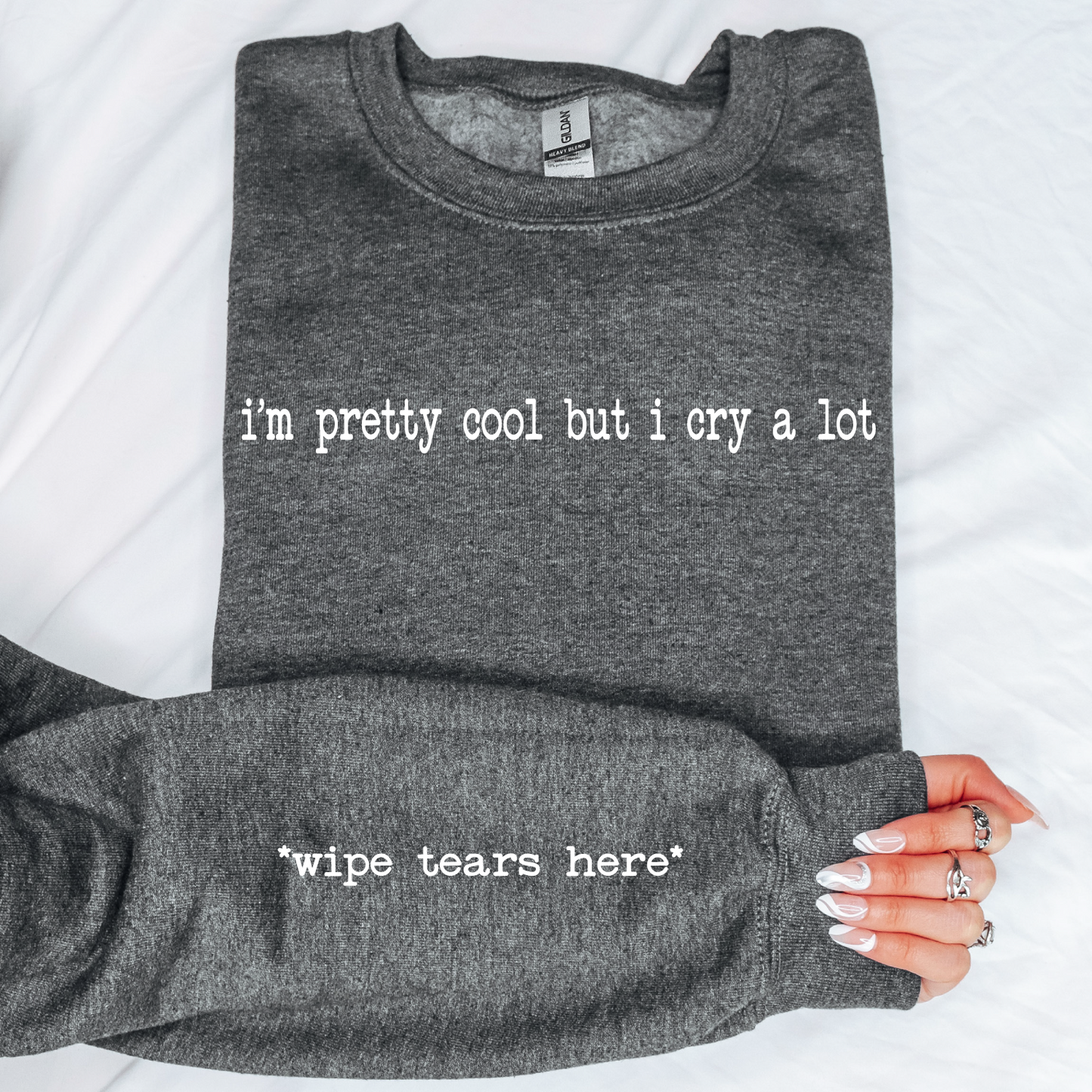 Cry a Lot Sweatshirt