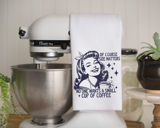 Size Matters - Kitchen Towel