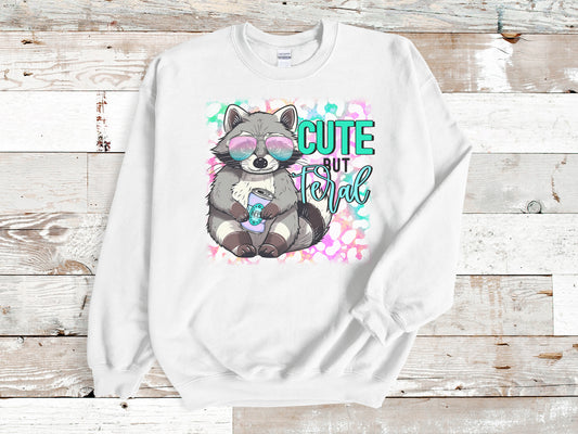 Cute But Feral Sweatshirt