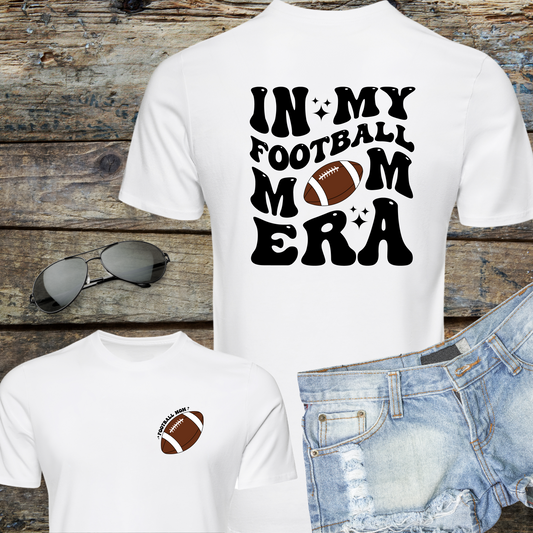 In My Football Mom Era T-shirt