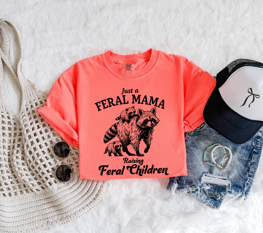 Feral Mama T-shirt
