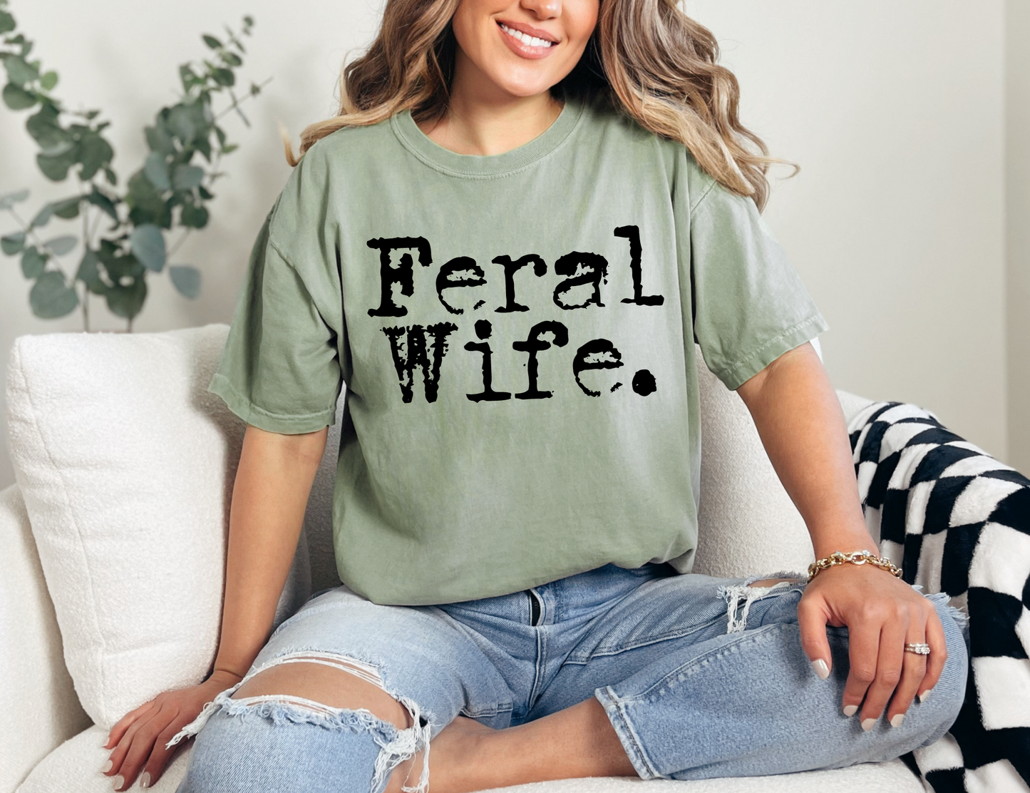 Feral Wife T-shirt