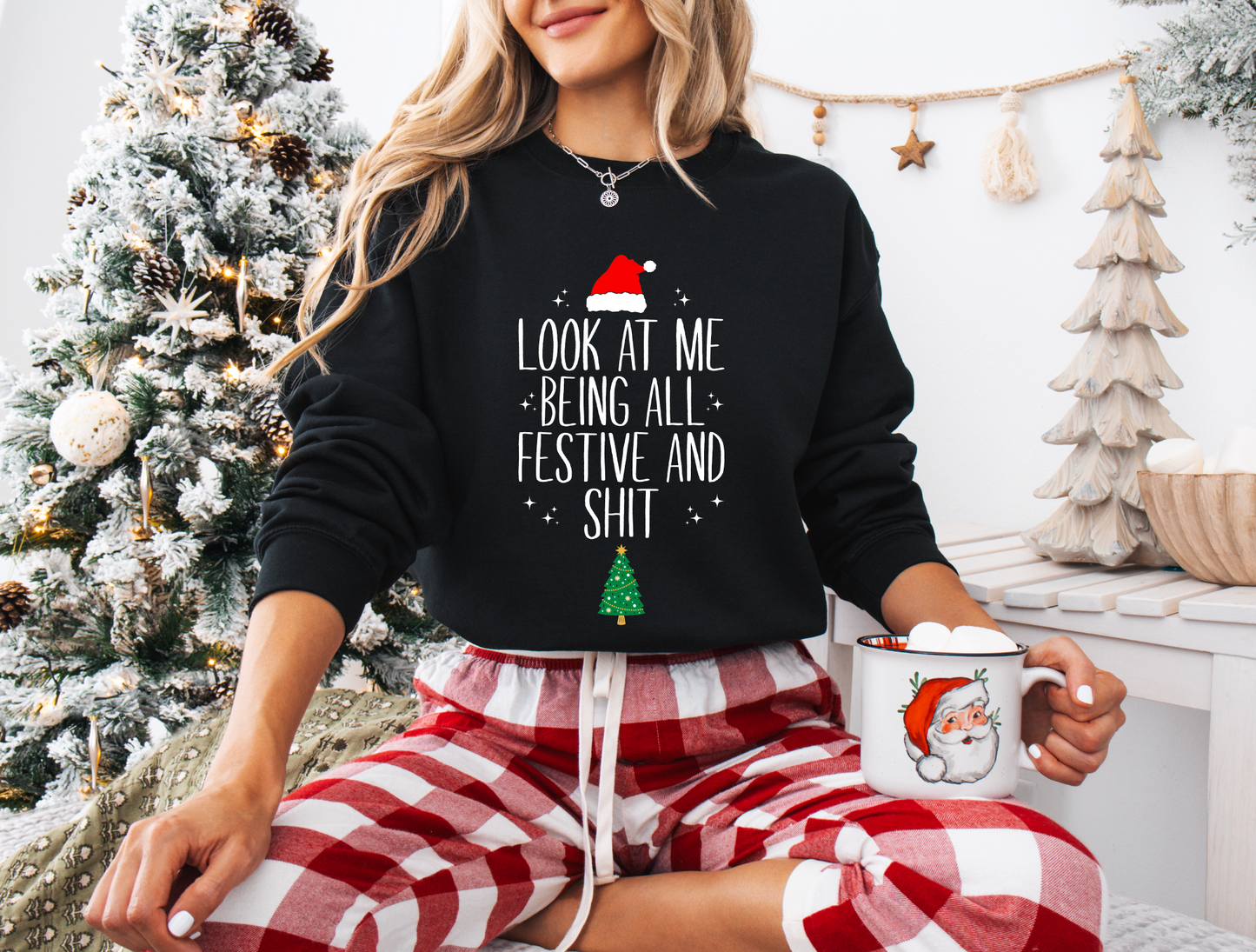 Festive and Shit Sweatshirt