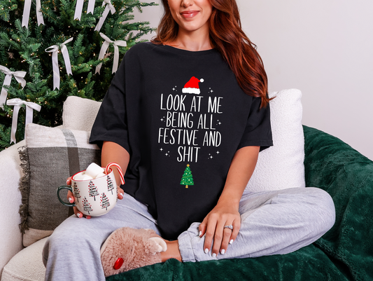 Festive and Shit T-shirt