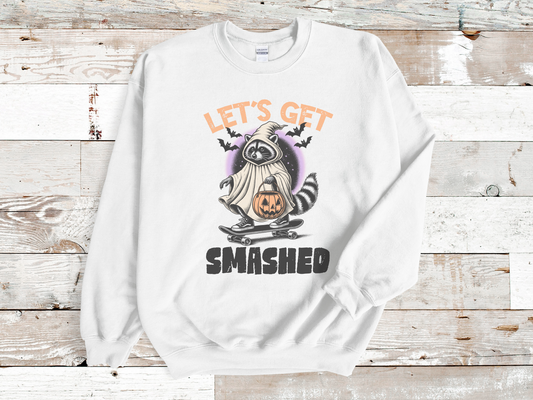 Let's Get Smashed Sweatshirt