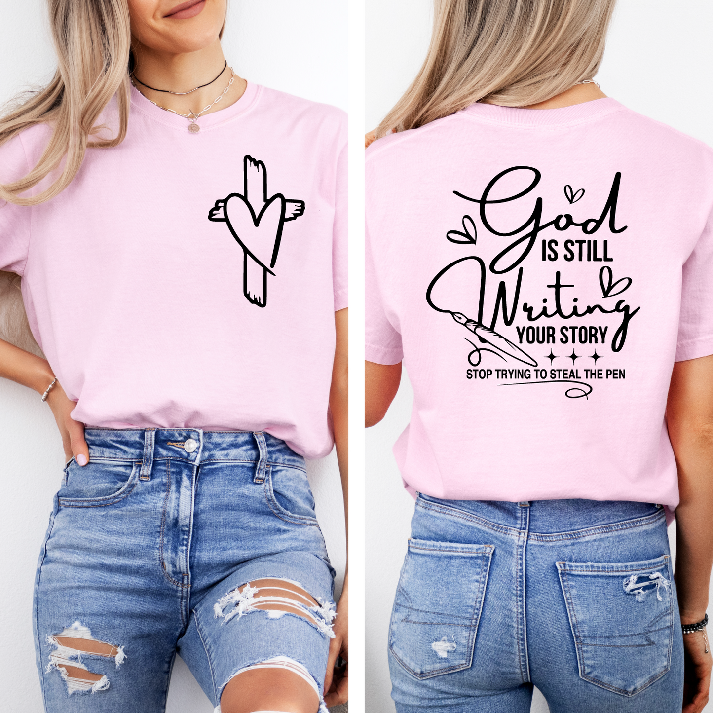 God is Still Writing Your Story T-shirt