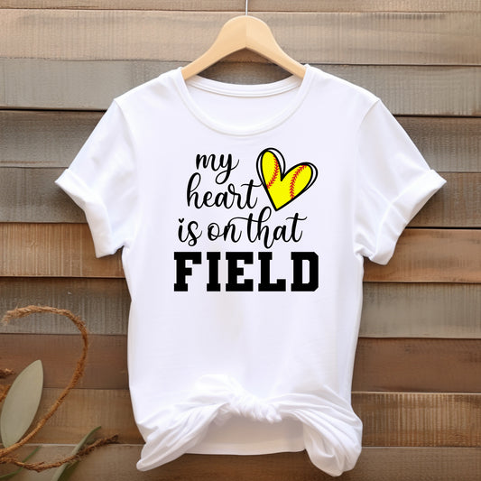 My Heart is on that Field T-shirt