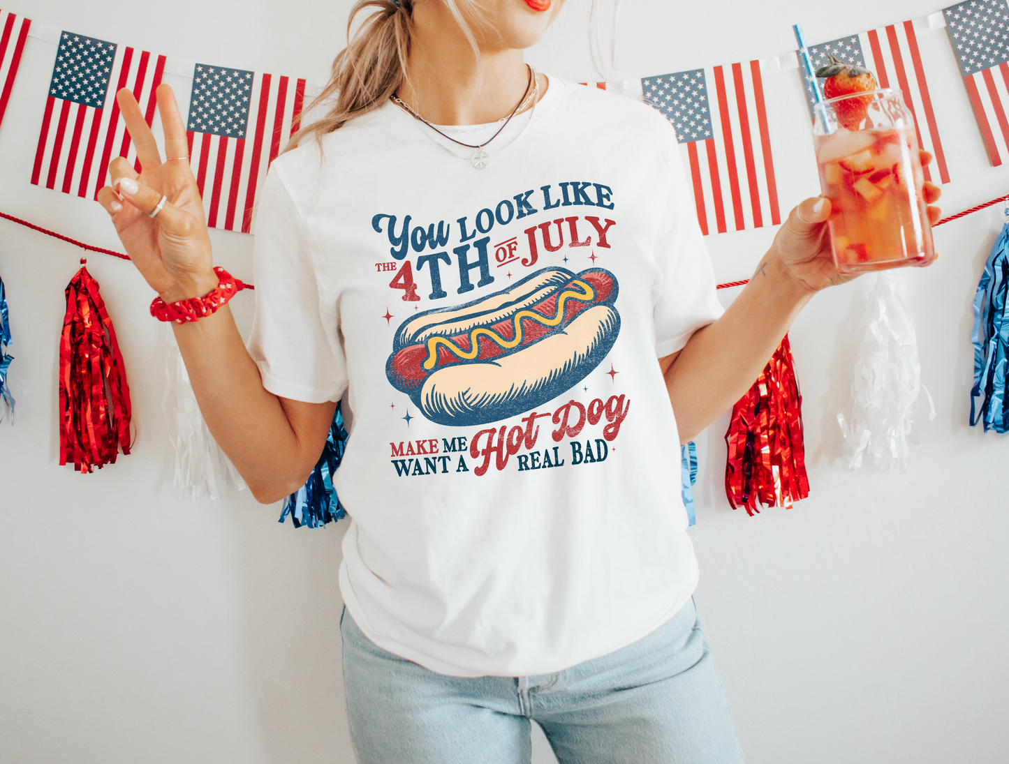 You Look Like the 4th of July T-shirt