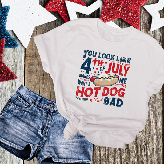 You Look Like the 4th of July T-shirt