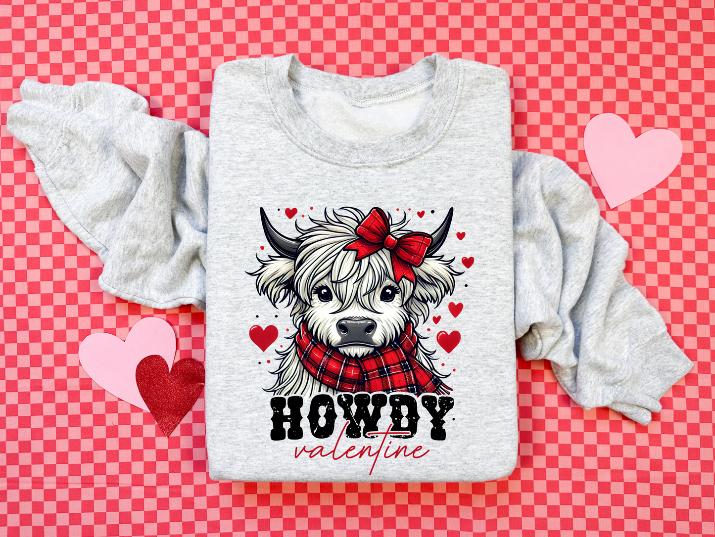 Howdy Valentine Sweatshirt