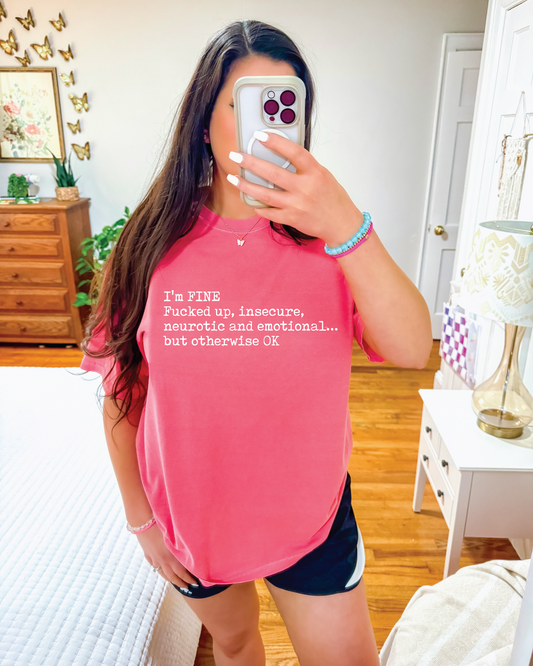 I'm Fine T-shirt