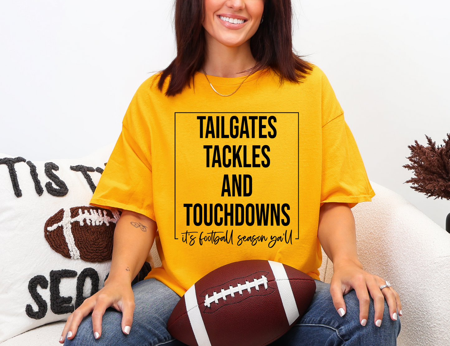 Tailgates, Tackles, and Touchdowns T-shirt