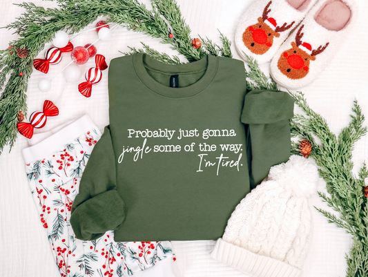 Jingle Some of the Way Sweatshirt