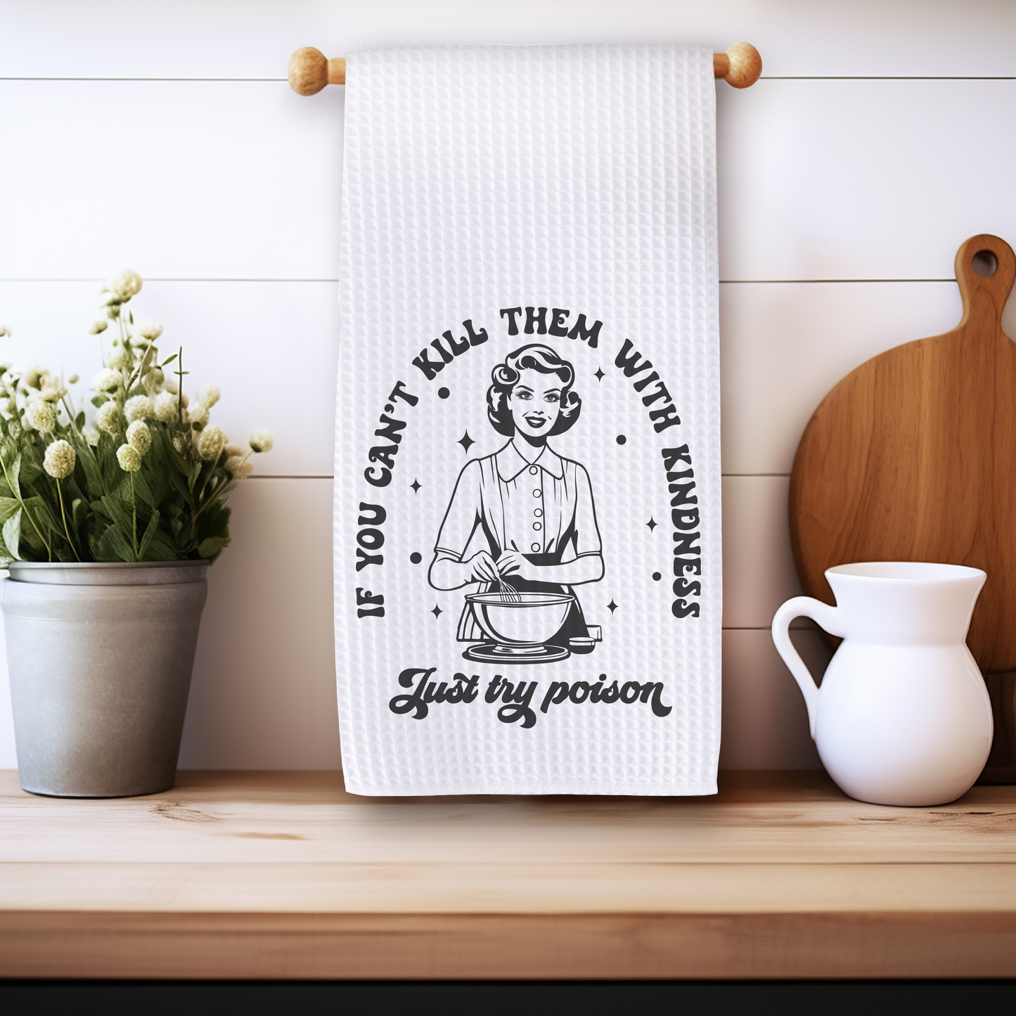 Just Try Poison - Kitchen Towel