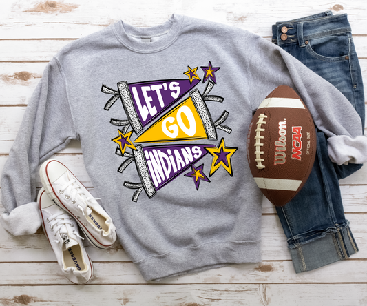 Let's Go Indians Sweatshirt