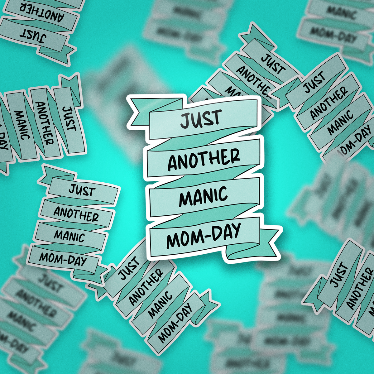 Manic Mom Day Sticker – NCT Designs